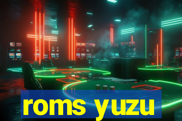 roms yuzu